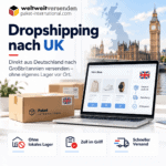 Dropshipping nach UK mit Paket International – Versand aus Deutschland nach Großbritannien ohne eigenes Lager vor Ort